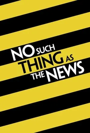 Carátula de No Such Thing as the News