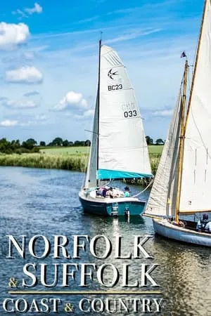 Carátula de Norfolk & Suffolk: Coast & Country