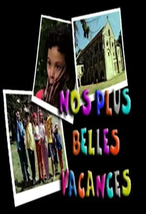 Carátula de Nos plus belles vacances