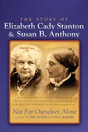 Carátula de Not for Ourselves Alone: The Story of Elizabeth Cady Stanton & Susan B. Anthony