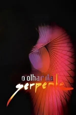 Carátula de O Olhar da Serpente