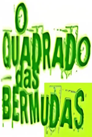 Carátula de O Quadrado das Bermudas