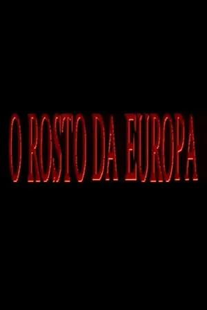 Carátula de O Rosto da Europa