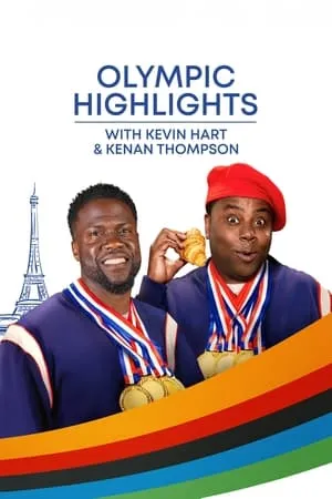 Carátula de Olympic Highlights with Kevin Hart & Kenan Thompson