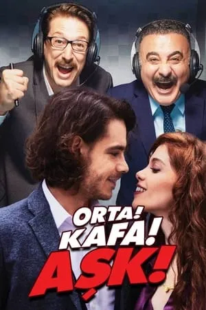 Carátula de Orta! Kafa! Aşk!