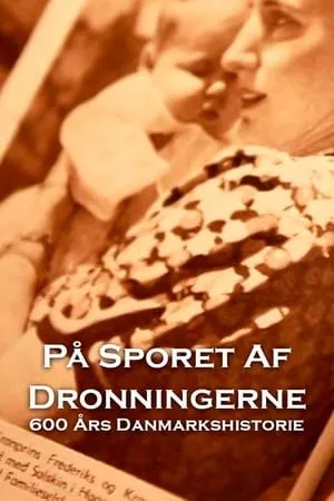 Carátula de På sporet af dronningerne - 600 års Danmarkshistorie