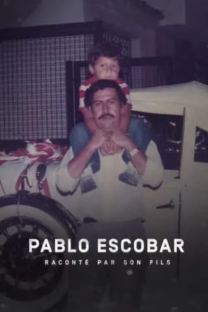 Carátula de Pablo Escobar raconté par son fils