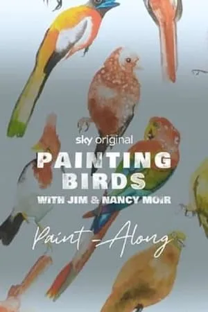 Carátula de Painting Birds with Jim and Nancy Moir