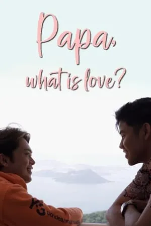 Carátula de Papa, What is Love?
