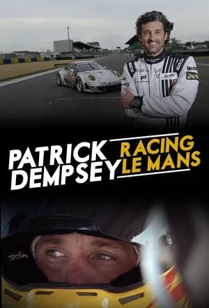 Carátula de Patrick Dempsey: Racing LeMans