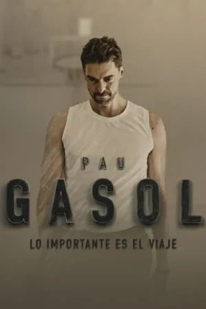 Carátula de Pau Gasol - Lo importante es el Viaje
