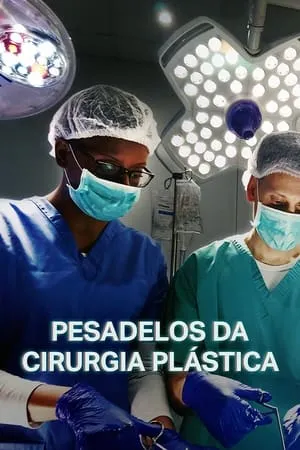 Carátula de Pesadelos da Cirurgia Plástica