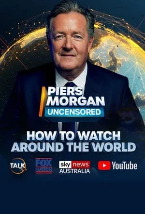 Carátula de Piers Morgan Uncensored