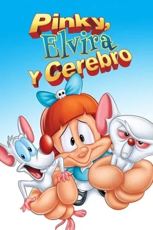 Carátula de Pinky, Elvira y Cerebro