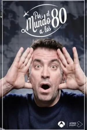 Carátula de Por el mundo a los 80