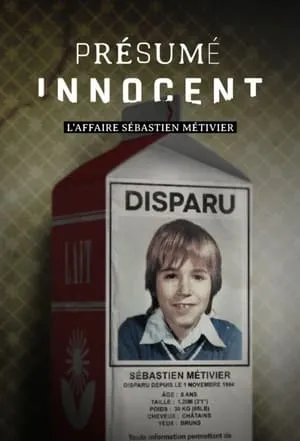 Carátula de Présumé innocent : l'affaire Sébastien Métivier