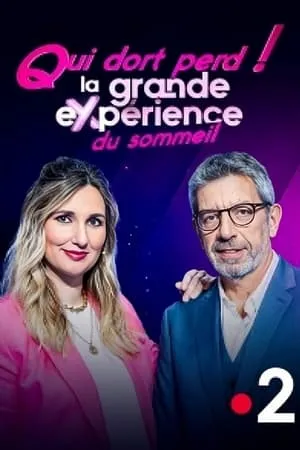 Carátula de Qui dort perd ! La grande expérience du sommeil