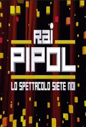 Carátula de Rai pipol - Lo spettacolo siete noi