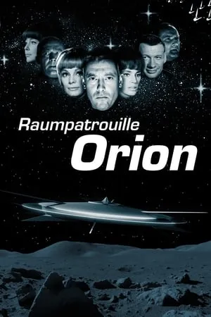 Carátula de Raumpatrouille - Die phantastischen Abenteuer des Raumschiffes Orion