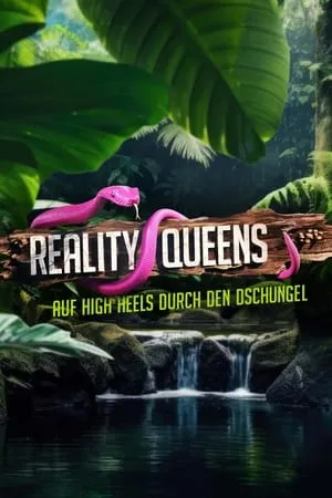 Carátula de Reality Queens – auf High Heels durch den Dschungel