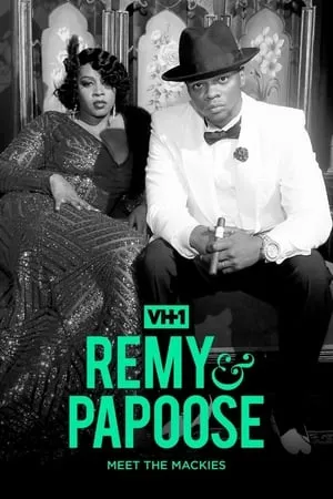 Carátula de Remy & Papoose: Meet the Mackies