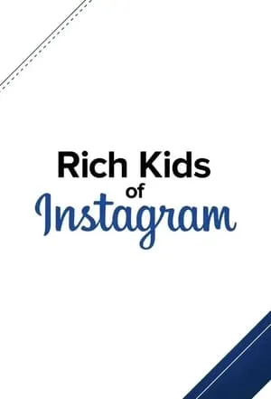 Carátula de Rich Kids of Instagram