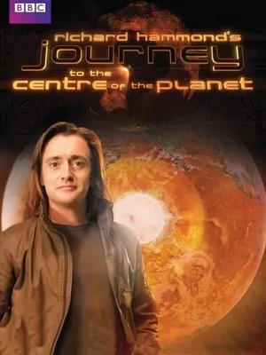 Carátula de Richard Hammond's Journey to the Centre of the Planet