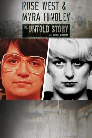 Carátula de Rose West and Myra Hindley: The Untold Story