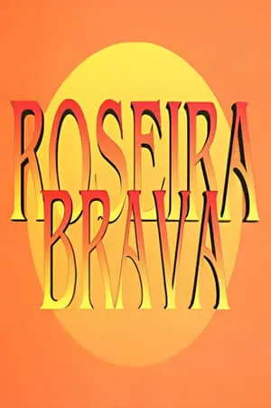 Carátula de Roseira Brava