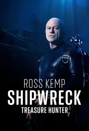 Carátula de Ross Kemp: Shipwreck Treasure Hunter