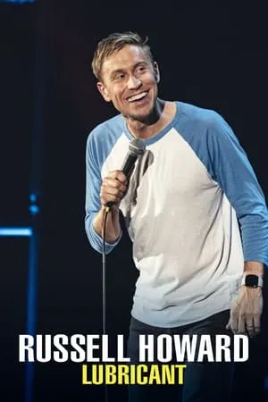 Carátula de Russell Howard: Lubricant