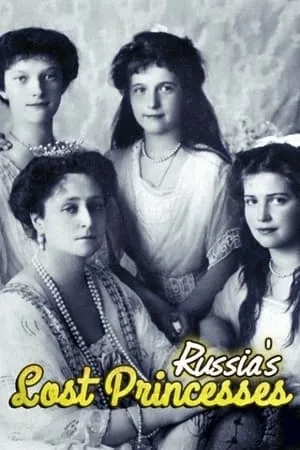 Carátula de Russia's Lost Princesses