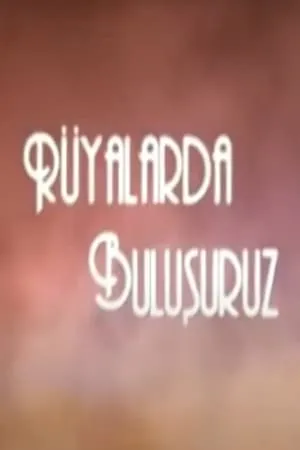 Carátula de Rüyalarda Buluşuruz