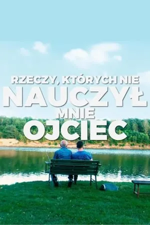 Carátula de Rzeczy, których nie nauczył mnie ojciec