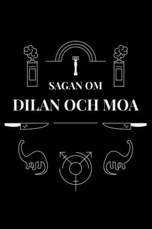 Carátula de Sagan om Dilan och Moa