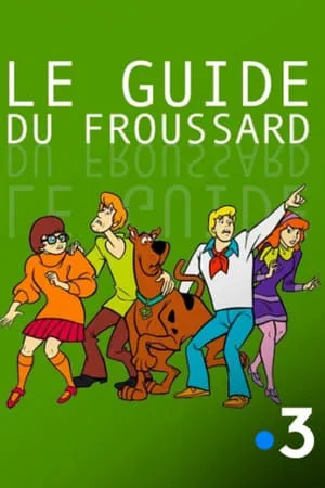 Carátula de Scooby-Doo: Le Guide du Froussard