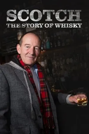 Carátula de Scotch! The Story of Whisky