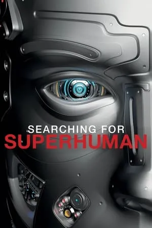 Carátula de Searching for Superhuman