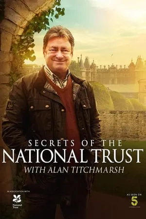 Carátula de Secrets of the National Trust with Alan Titchmarsh