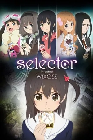 Carátula de Selector Infected WIXOSS