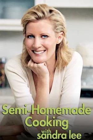 Carátula de Semi-Homemade Cooking with Sandra Lee