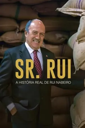 Carátula de Senhor Rui - Um Homem do Povo