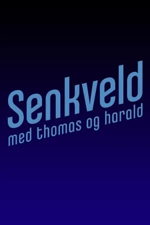 Carátula de Senkveld med Thomas og Harald