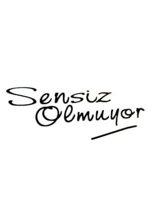 Carátula de Sensiz Olmuyor
