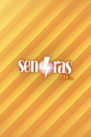 Carátula de Señoras que...