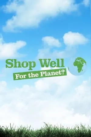 Carátula de Shop Well for the Planet?