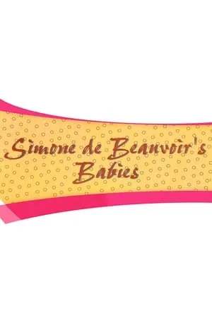 Carátula de Simone de Beauvoir's Babies