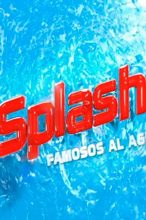 Carátula de Splash! Famosos al agua