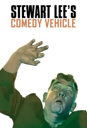 Carátula de Stewart Lee's Comedy Vehicle