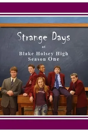 Carátula de Strange Days at Blake Holsey High